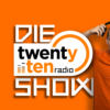 Die TwentyTen Radio SHOW